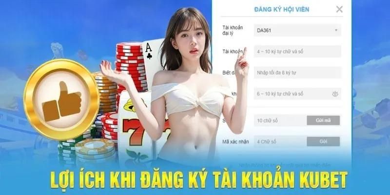 Nhà cái Kubet mang nhiều ưu điểm vượt trội